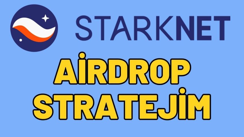 Starknet Airdrop Stratejim ! – Paradan Para Kazan ! Kripto Kazan 2022