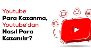 youtube-para-kazanma-yontemi-Para-Kazan