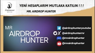 Bedava Binlerce Dolar Para Kazan | Çekilebilir Ödeme Kanıtlı Airdroplar | Mr Airdrop Hunter Channel Kripto Kazan 2022