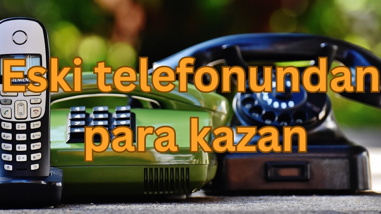 Eski-telefonunla-para-kazan-Para-Kazan